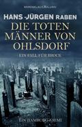 Die toten Männer von Ohlsdorf – Ein Fall für Brock: Ein Hamburg-Krimi von Hans-Jürgen Raben | Ebook