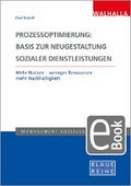 Prozessoptimierung: Basis zur Neugestaltung sozialer Dienstleistungen