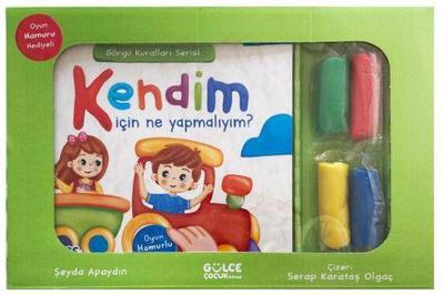Kendim Icin Ne Yapmaliyim - Görgü Kurallari Serisi - Oyun Hamurlu Kitap Seti
