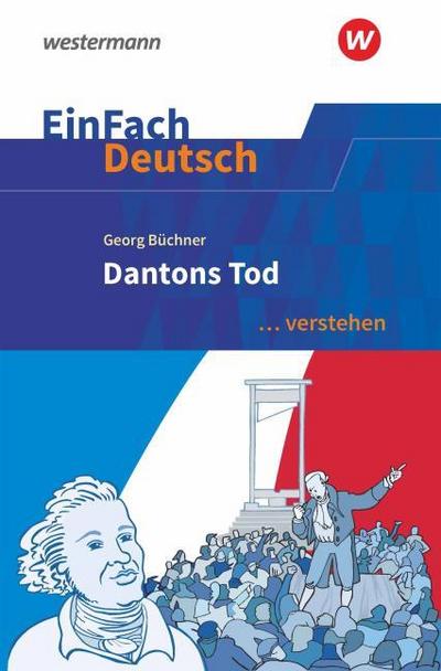 Georg Büchner: Dantons Tod