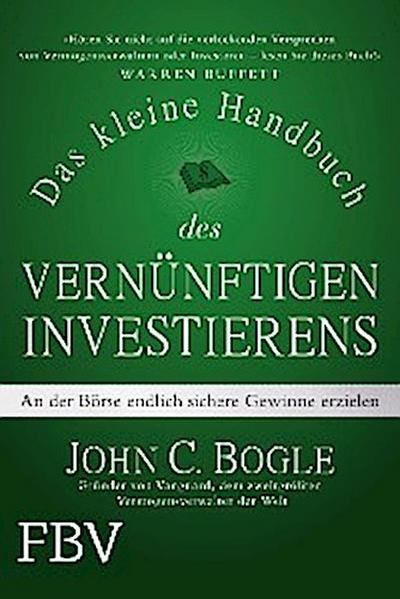 Das kleine Handbuch des vernünftigen Investierens