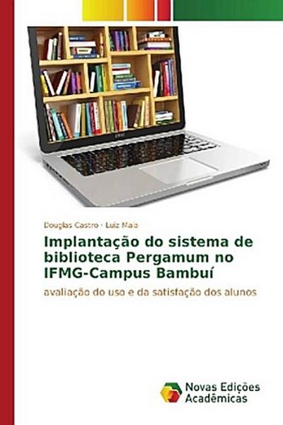 Implantação do sistema de biblioteca Pergamum no IFMG-Campus Bambuí