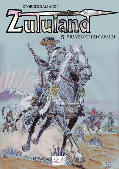 Più veloci dei cavalli. Zululand