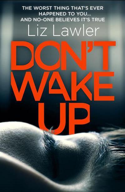 Don’t Wake Up