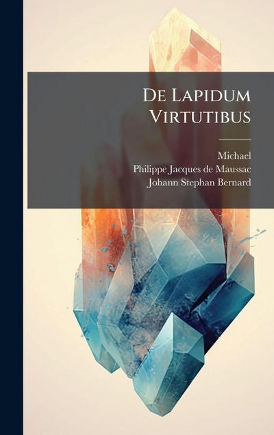 De Lapidum Virtutibus