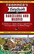 Frommer’s EasyGuide to Barcelona and Madrid