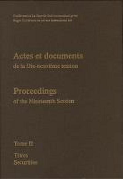 Proceedings / Actes Et Documents of the Xixth Session of the Hague Conference on Private International Law