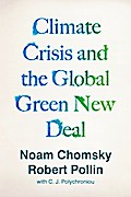 The Climate Crisis and the Global Green New Deal