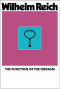 The Function of the Orgasm