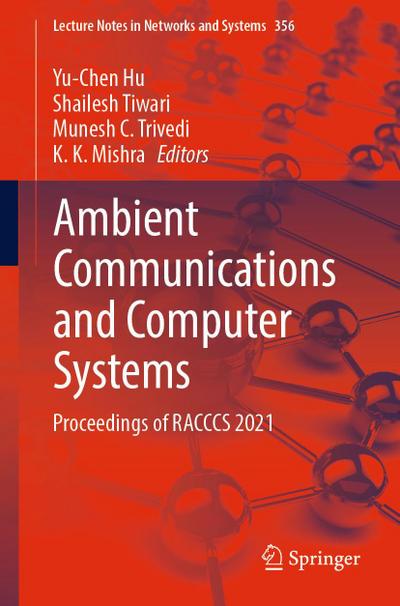 Ambient Communications and Computer Systems
