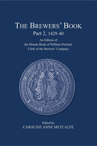 The Brewers’ Book, Part 2, 1429-40