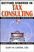 Getting Started in Tax Consulting