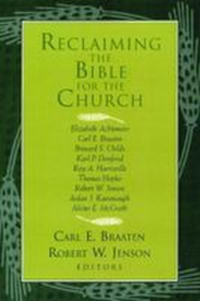 Reclaiming the Bible for the Church