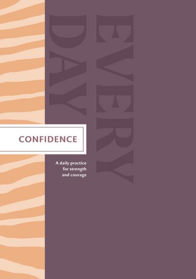 Confidence Every Day