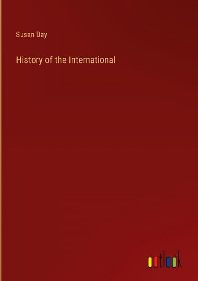 History of the International