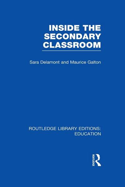 Inside the Secondary Classroom (RLE Edu O)