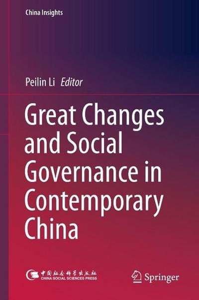 Great Changes and Social Governance in Contemporary China