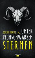Unter pechschwarzen Sternen