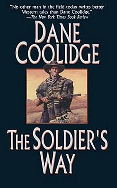 The Soldier’s Way