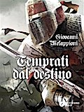 Temprati dal destino