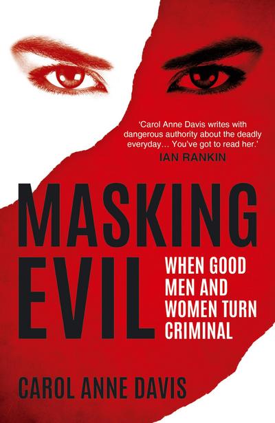 Masking Evil