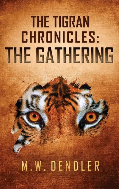 The Tigran Chronicles