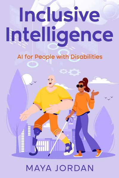 Inclusive Intelligence