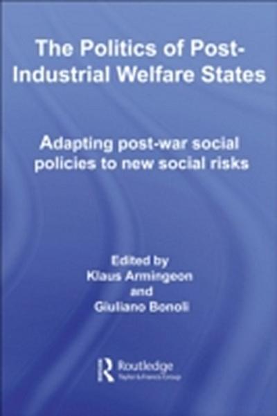 Politics of Post-Industrial Welfare States