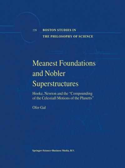 Meanest Foundations and Nobler Superstructures