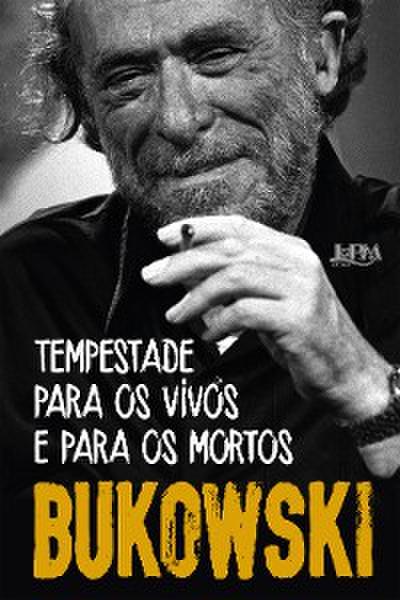 Tempes­tade para os vivos e para os mortos