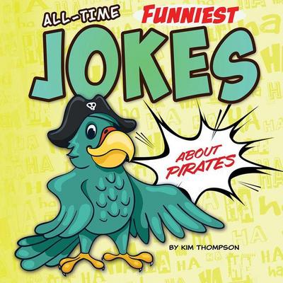 All-Time Funniest Jokes about Pirates