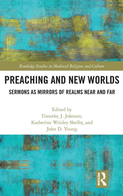 Preaching and New Worlds