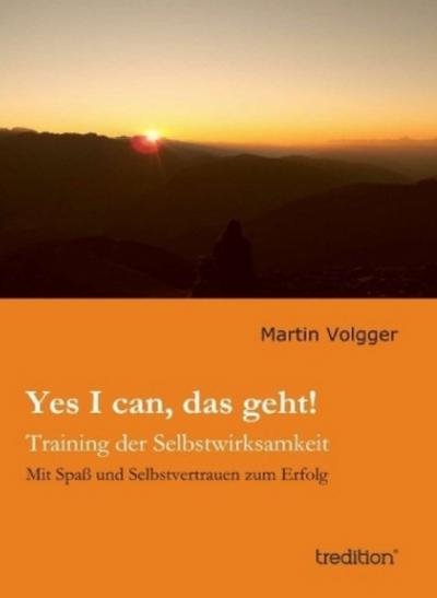 Yes I can, das geht!