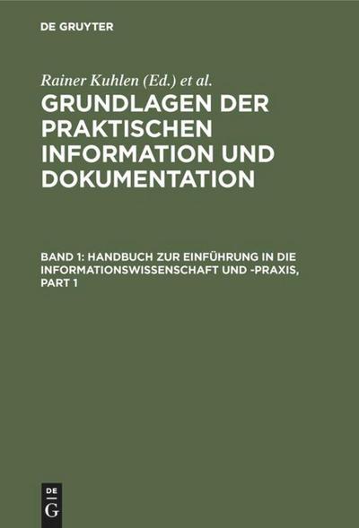 Grundlagen der praktischen Information und Dokumentation