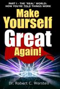 Make Yourself Great Again Part 2 (Mindset Stacking Guides, #2)
