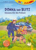 Donna und Blitz - Einsatz für die Polizei