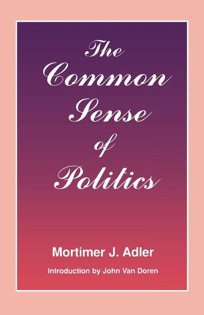 The Common Sense of Politics
