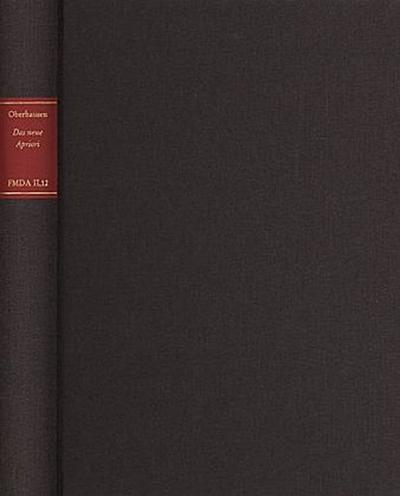 Forschungen und Materialien zur deutschen Aufklärung / Das neue Apriori