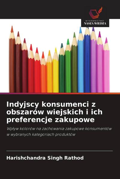 Indyjscy konsumenci z obszarów wiejskich i ich preferencje zakupowe