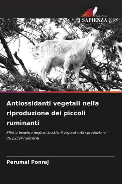 Antiossidanti vegetali nella riproduzione dei piccoli ruminanti