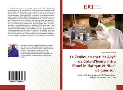 Le Zeukouen chez les Akyé de Côte-d’Ivoire entre Rituel initiatique et rituel de guérison