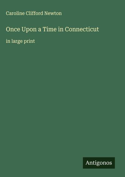 Once Upon a Time in Connecticut