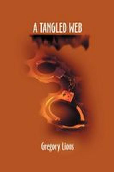 A Tangled Web