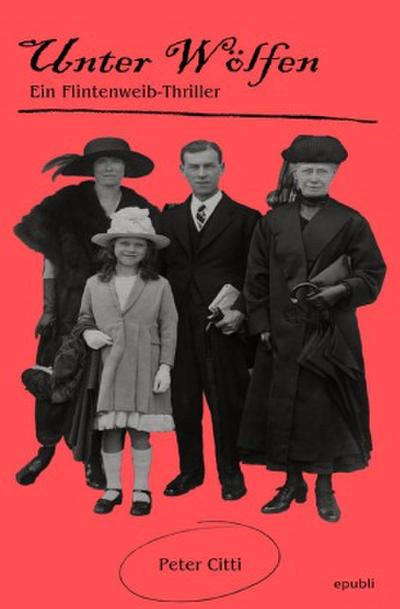 Unter Wölfen - Ein Flintenweib-Thriller