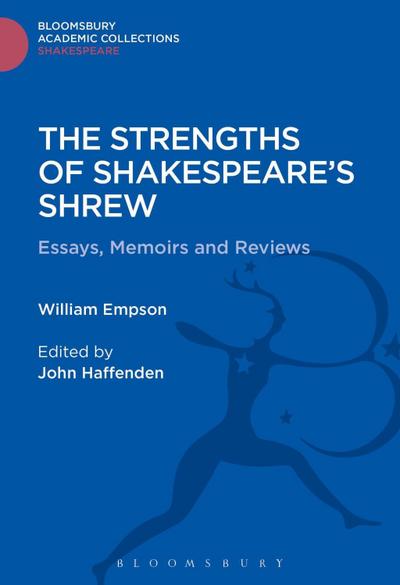 The Strengths of Shakespeare’s Shrew