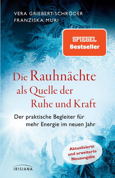 Die Rauhnächte als Quelle der Ruhe und Kraft