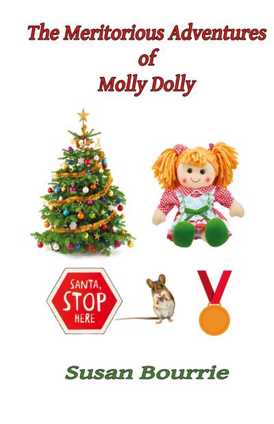 The Meritorious Adventures of Molly Dolly