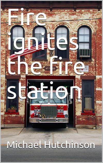Fire ignites in the fire station