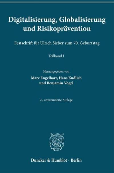 Digitalisierung, Globalisierung und Risikoprävention.