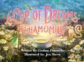 A Cup of Dreams